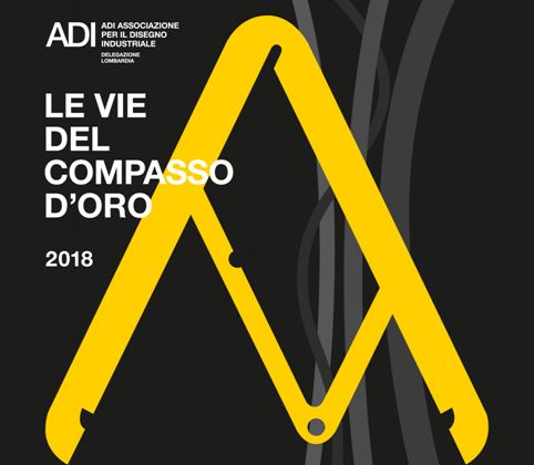 IL PERCORSO DI DESIGN DEL COMPASSO D’ORO 2018