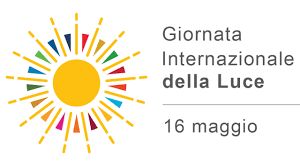 16 MAGGIO: GIORNATA DELLA LUCE